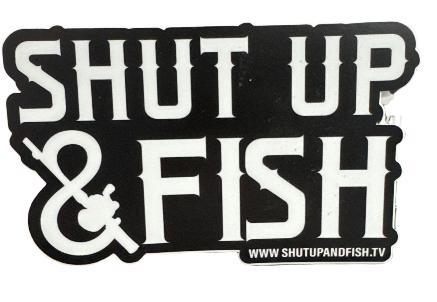 Shut up and fish sticker