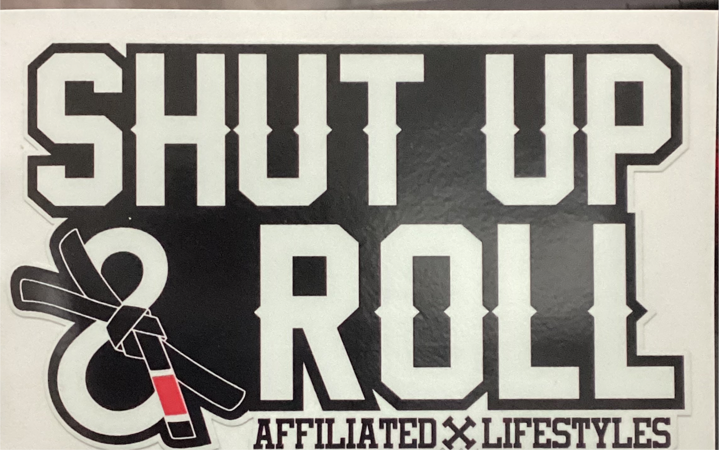 Shut Up & Roll Stickers