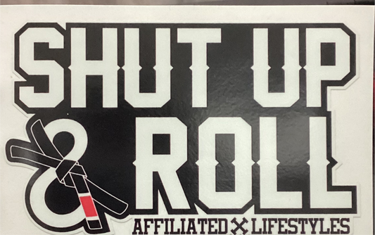 Shut Up & Roll Stickers